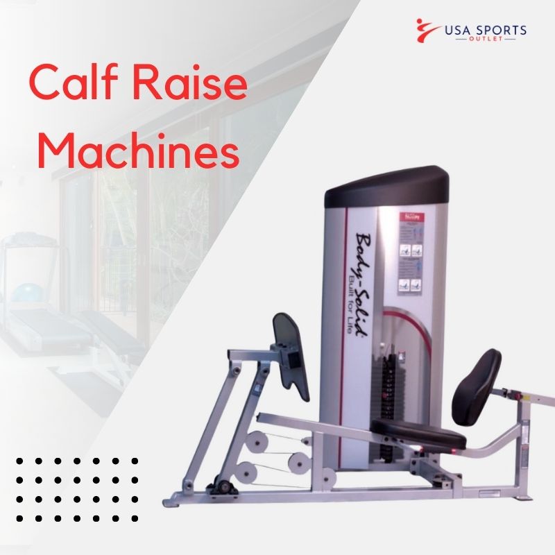 Calf Raise Machines