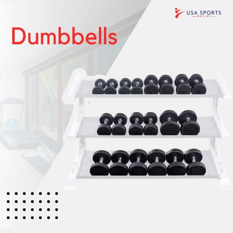 Dumbbells