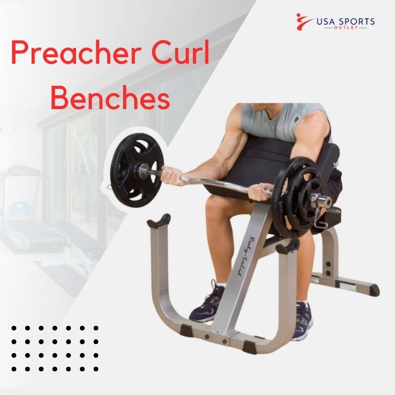 Preacher Curl Benches