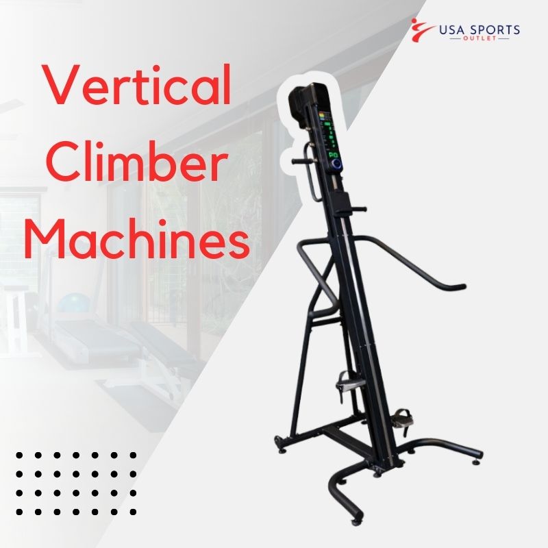 Vertical Climber Machines